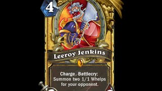 История карт Hearthstone Лирой ДженкинсLeeroy Jenkins [upl. by Airetal]