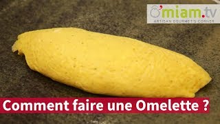 Comment faire une Omelette  Simple amp Rapide amp Traditionelle  Omiamtv [upl. by Nagah]