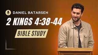 2 Kings 4 Part 4 Bible Study Elisha Purifies the Deadly Stew  Pastor Daniel Batarseh [upl. by Marilla]