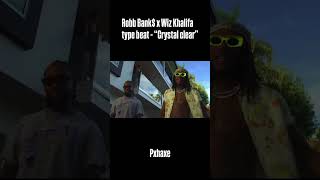 Robb Bank x Wiz Khalifa type beat  “Crystal clear” pxhaxe robbanks typebeat wizkhalifa beats [upl. by Enaillil]