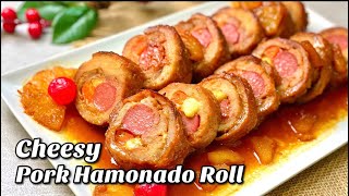 CHEESY PORK HAMONADO ROLL RECIPE ANG ISANG PUTAHE NA MASARAP PANG NOCHE BUENA [upl. by Silvanus]