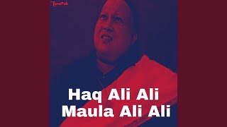 Haq Ali Ali Maula Ali Ali [upl. by Inajar]