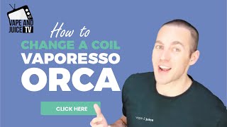 How to change coil on the Vaporesso Orca  Solo Coils Changed EASY [upl. by Andriana]