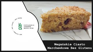 Wegańskie Ciasto Marchewkowe Bez Glutenu [upl. by Atirahs]