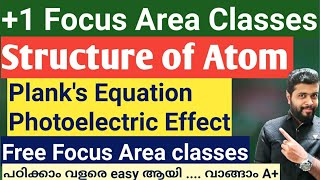 1 Chemistry Focus Area Planks Equation amp Photoelectric Effect മനസ്സിലാക്കാം easy ആയി [upl. by Ainek]