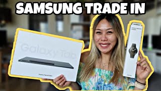 SAMSUNG TRADE IN  GALAXY TAB S8 ULTRA amp GALAXY WATCH 4 CLASSIC [upl. by Issirk]