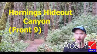 Hornings Hideout Disc Golf  Canyon Course Front 9 [upl. by Hainahpez]