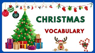 CHRISTMAS VOCABULARY  A2 English level PreIntermediate Speaking and listening practice [upl. by Ecyac]