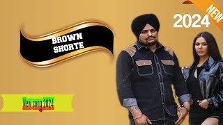 Brown Shortie Official Video Sidhu MooseWala Sonam Bajwa The Kidd  Sukh San N V New Version 2024 [upl. by Felicio]