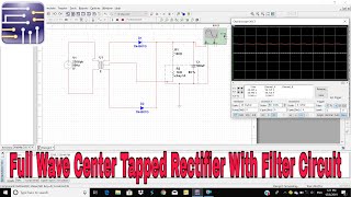 Full Wave Center Tapped Rectifier Using Multisim Software  Acts of Facts  Electronics [upl. by Yedok]