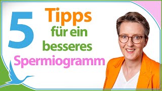 5 brandaktuelle Tipps für ein besseres Spermiogramm 🤰🏻 Heidi Gößlinghoff [upl. by Asiel]