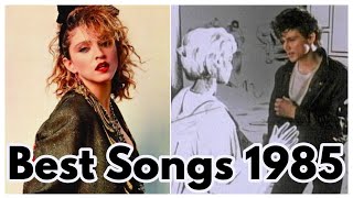 BEST SONGS OF 1985 [upl. by Aiciruam735]