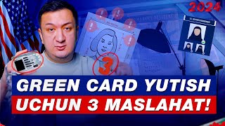 GREEN CARD YUTISH UCHUN 3 MASLAHAT [upl. by Akimrej]