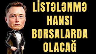 Listələnmə Hansı Borsalarda Olacağ  X Empire [upl. by Aronoff748]