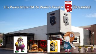 Lily Pours Motor Oil on Warios Food at BurgatoryGrounded [upl. by Namurt]