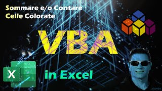 Excel  VBA  Sommare o Contare celle colorate [upl. by Acireed]