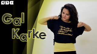 Easy dance steps for Gal Karke song  Shipras Dance Class [upl. by Anilasor]