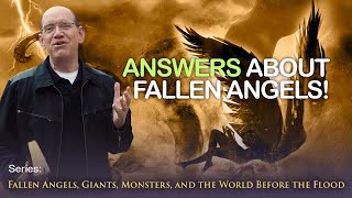 Answers About Fallen Angels — Rick Renner [upl. by Aerdnas]