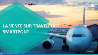 La Vente sur Travelport Smartpoint [upl. by Nosyrb]