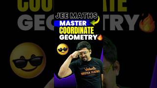 JEE Maths Conquer Coordinate Geometry💪💪jee jee2025 iit iitjee jeemaths maths jeeprep [upl. by Fernandez800]