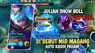 HOW TO PLAY JULIAN MID LANE MLBB  BEST BUILD AND CARRY🔥 MLBB [upl. by Xxam]