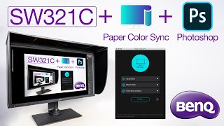 HOW TO Setup BenQ SW321C Paper Color Sync to use with Adobe Photoshop [upl. by Pond]