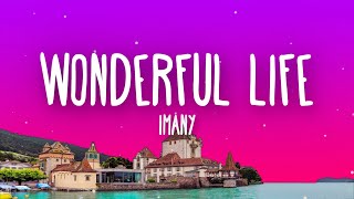 Imany  Wonderful Life Stream Jockey Rework Lyrics [upl. by Walford]