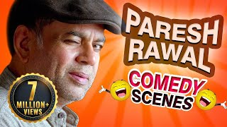 Paresh Rawal Comedy Scenes HD  Best Comedy Scenes  Weekend Comedy Special  Indian Comedy [upl. by Gibbie]