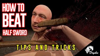 HALF SWORD TIPS AND TRICKS Part 1 [upl. by Aziaf]