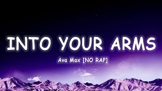 Ava Max  Into Your Arms NO RAP LyricsVietsub  TikTok Hits [upl. by Vachil]