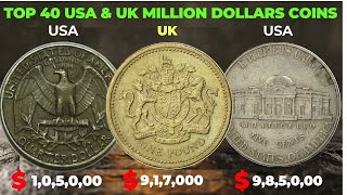 USA amp UK COINS THAT COULD MAKE YOU A MILLIONAIRE  TOP 40 MOST EXPENSIVE COINS [upl. by Akemehs]