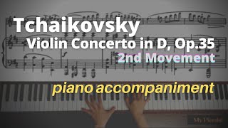 Tchaikovsky  Violin Concerto in D Op35 2nd Mov Piano Accompaniment [upl. by Atnuahs857]