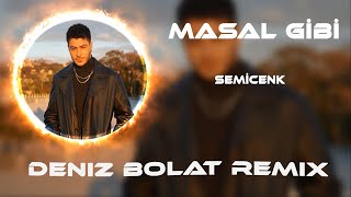 Semicenk  Masal Gibi  Deniz Bolat Remix  Yarında Güneş Doğacak Ama Bende Battı Çoktan [upl. by Anthiathia]