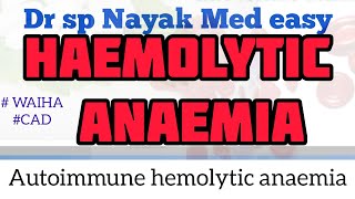 Haemolytic anaemia live class part5 AutoImmuneAnamia waiha cad [upl. by Sakram]