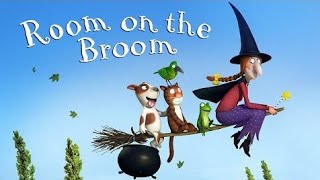 Room on the Broom  Julia Donaldson Childrens Story Audiobook  readaloud [upl. by Granniah669]