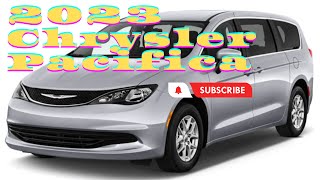 2023 Chrysler Pacifica Preview  Pricing and Release Date [upl. by Anhpad204]