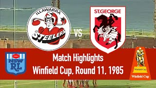 Illawarra Steelers vs St George Dragons  1985 Round 11  HIGHLIGHTS [upl. by Ayotahs]