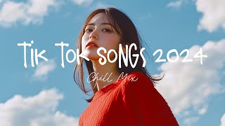 Tiktok viral songs 🍧 Trending tiktok songs  Viral hits 2024 [upl. by Eenehs537]