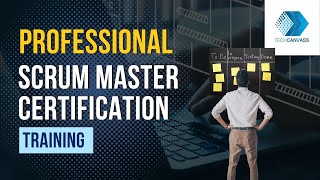 PSM Certification Training  PSM 1 Training  Professional Scrum Master Course  Techcanvass [upl. by Drol365]