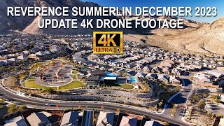 Reverence Summerlin Update December 2023 4K Drone Footage [upl. by Lalita]