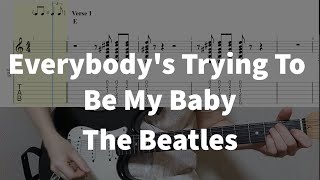 Everybodys Trying To Be My Baby  The Beatles  guitar tab easy [upl. by Stallworth]