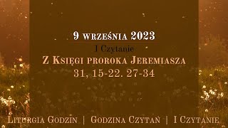 GodzinaCzytań  I Czytanie  9 września 2023 [upl. by Nevetse]