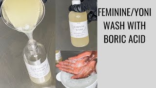 DIY FeminineYoni Wash With Boric Acid With Recipe [upl. by Bailey256]