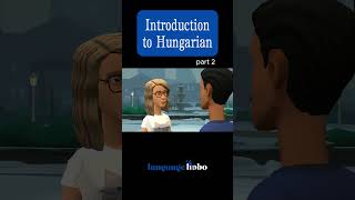 Introduction to Hungarian  Learn Hungarian through conversation  Hungarian FSI Dialogue  Part 2 [upl. by Harding573]