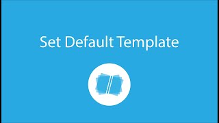 Set Default Template [upl. by Capriola]