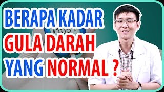 Apakah Gula Darah Anda Normal Berapa Kadar Gula Yang Normal [upl. by Kehr]