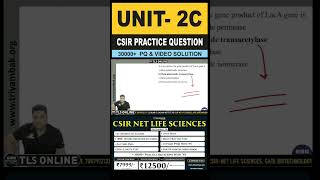 CSIR Practice Question  Unit 2 Cellular Organization  Topic C Organization of genes [upl. by Eylrahc292]