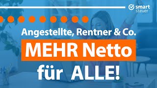 MEHR Geld für ALLE Angestellte Rentner Selbständige Beamte amp Co [upl. by Aan83]