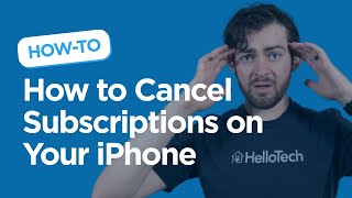 HelloTech How To Cancel Subscriptions on an iPhone [upl. by Thornie120]