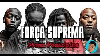 Força Suprema Meus Pesadelos InstrumentalRemake by DJ Artist [upl. by Alisander]